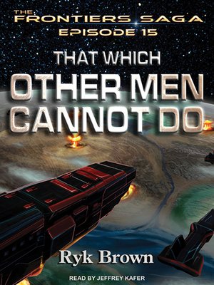 cover image of That Which Other Men Cannot Do